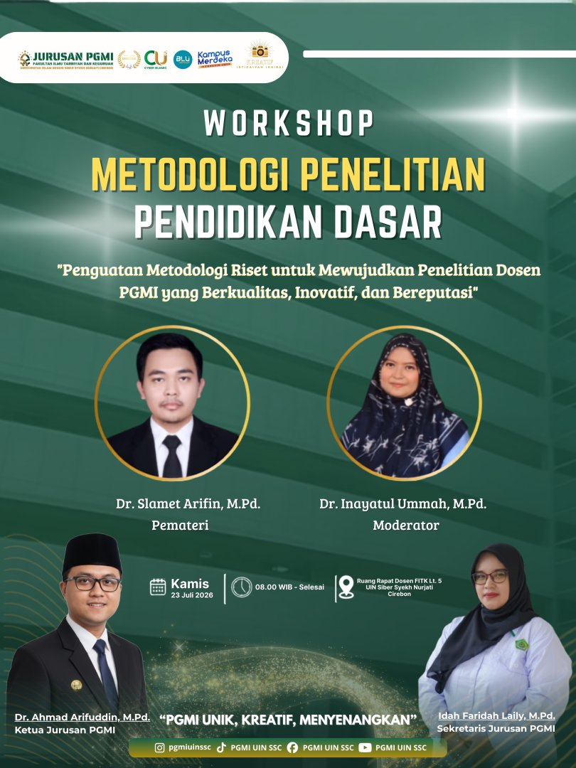 PGMI UIN Siber Syekh Nurjati Cirebon Gelar Workshop Metodologi Penelitian Pendidikan Dasar untuk Perkuat Kualitas Riset Dosen