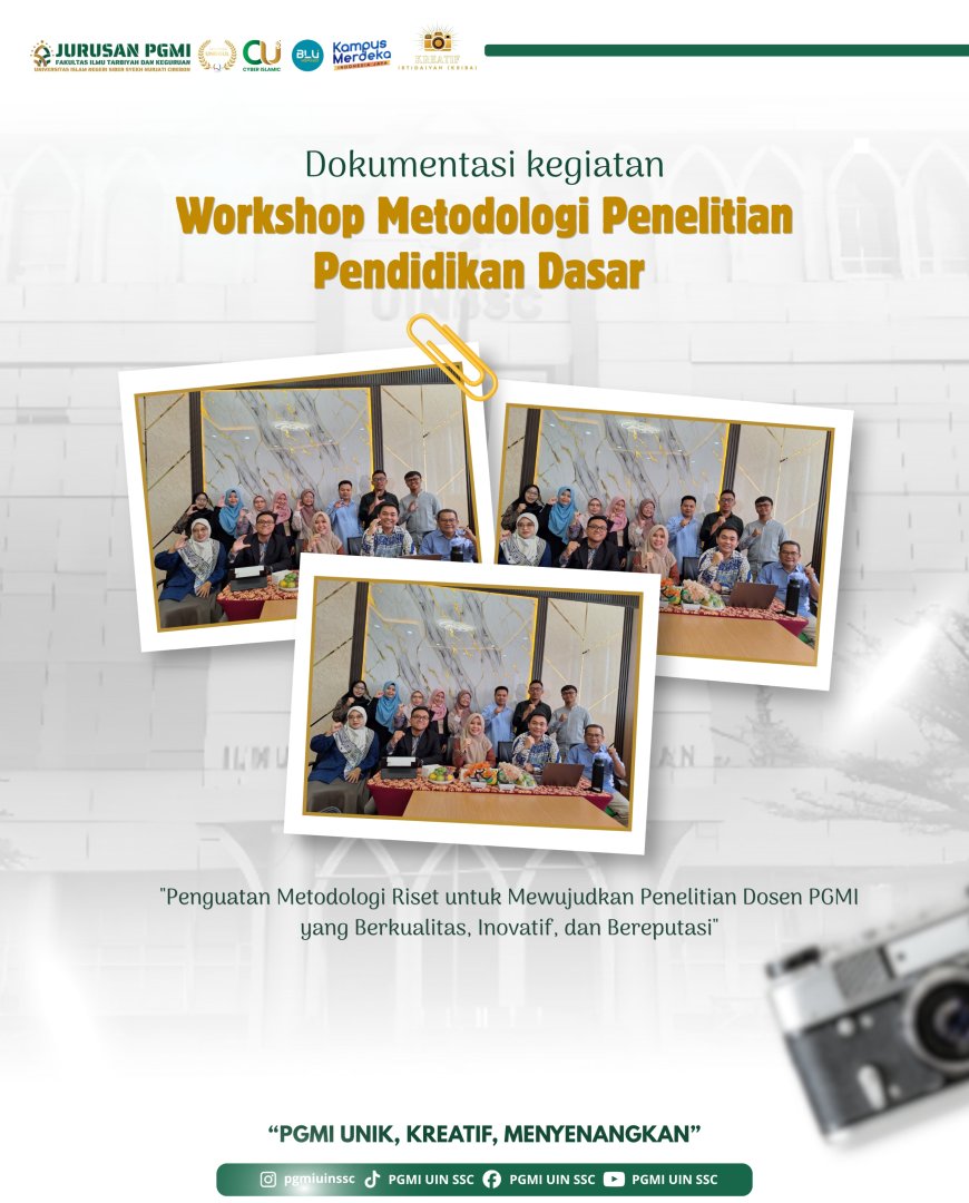 Dosen PGMI UIN Siber Syekh Nurjati Cirebon Ikuti Workshop Metodologi Penelitian Pendidikan Dasar