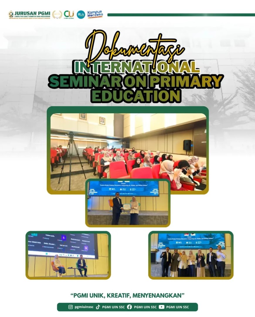 PGMI UIN Siber Syekh Nurjati Cirebon Sukses Selenggarakan International Seminar on Primary Education