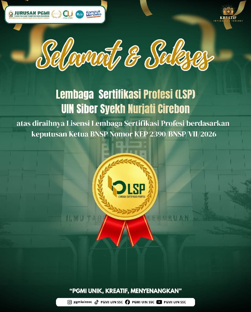 LSP UIN Siber Syekh Nurjati Cirebon Raih Lisensi Resmi dari BNSP